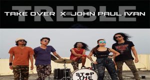 Band Take Over X John Paul Ivan Kembali Menggebrak Industri Musik Ondonesia Rilis Album EP Ketiga Bertajuk Treble