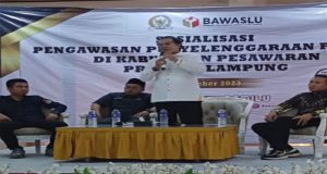 Bawaslu, KPU Dan Komisi 2 DPR RI Adakah Sosialisasi Pengawasan Pemilu Dengan Lembaga Pers Yang Ada di Kabupaten Pesawaran