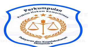 Maritime Law Harus Kuat, Organisasi Pengacara Praktisi Hukum Kemaritiman Pelayaran Dan Kepelabuhanan Nusantara