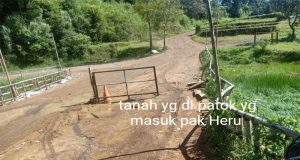 Terjadinya Konflik Antara Pemilik Tanah Yang Dipake Masuk Akses Wisata Cipanas Nagrak Dua Desa, Sukajaya dan Cihideng